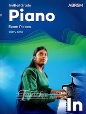 Piano Exam Pieces 2027 & 2028, Abrsm Initial Grade